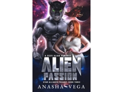 Libro ALIEN PASSION de Anasha Vega (Inglés)