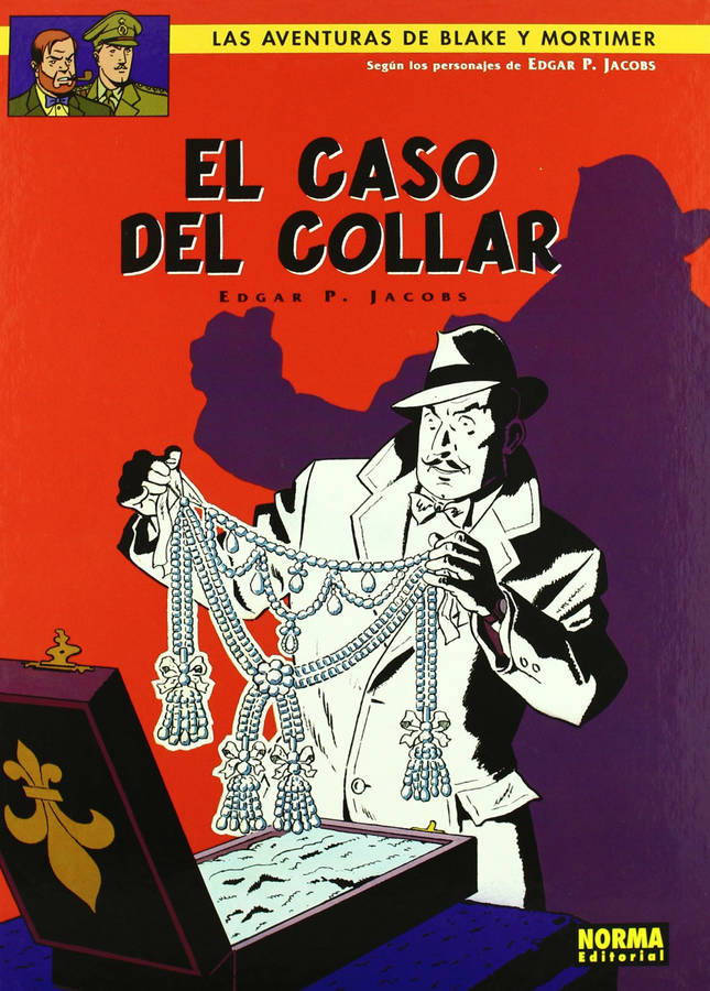 Blake Y Mortimer 7. el caso del collar libro 7 edgar p. jacobs español 07.