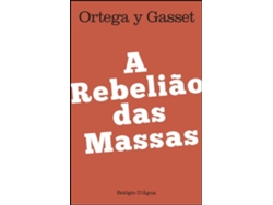 Libro A Rebelião das Massas de Ortega Y Gasset (Portugués)