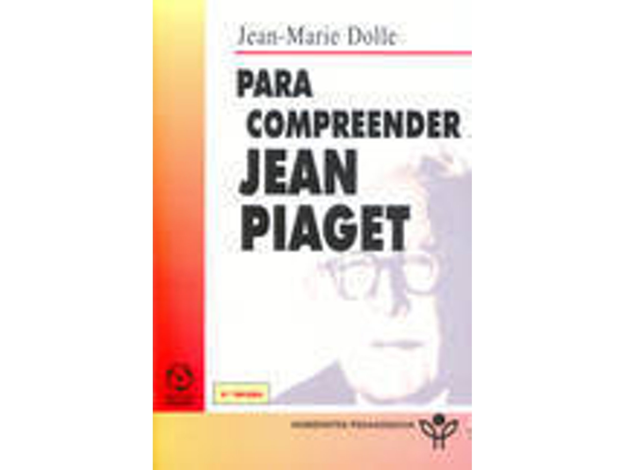 Libro Para Compreender Jean Piaget de Jean Marie Dolle (Portugués)