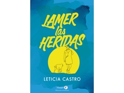 Libro Lamer Las Heridas de Castro, Leticia (Castellano)