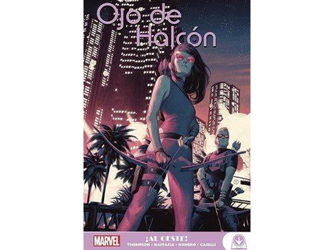 Libro Marvel Young Adults Kate Bishop Ojo De Halcón. ¡Al Oeste! 2 de Leonardo/ Caselli e Stefano/ Vvaa Thompson Kelly/ Romero (Español)