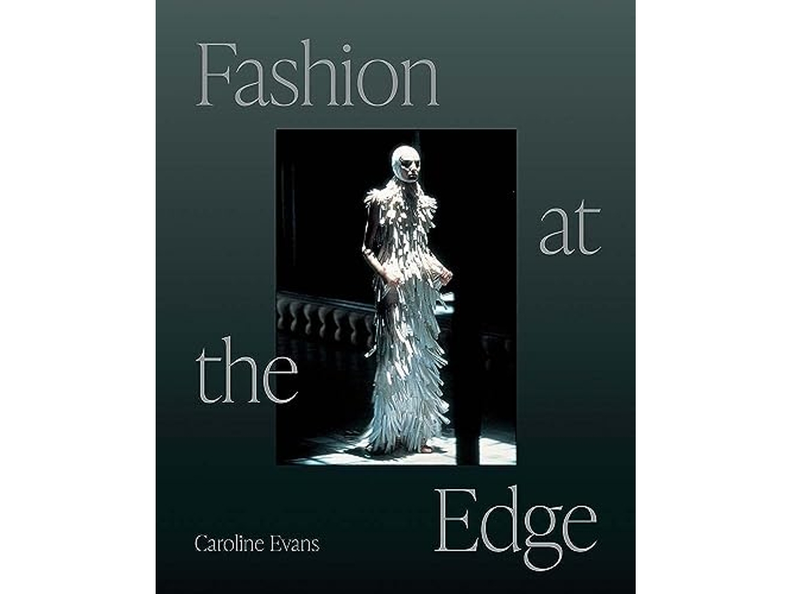Libro Fashion at the Edge de Caroline Evans (Inglés)