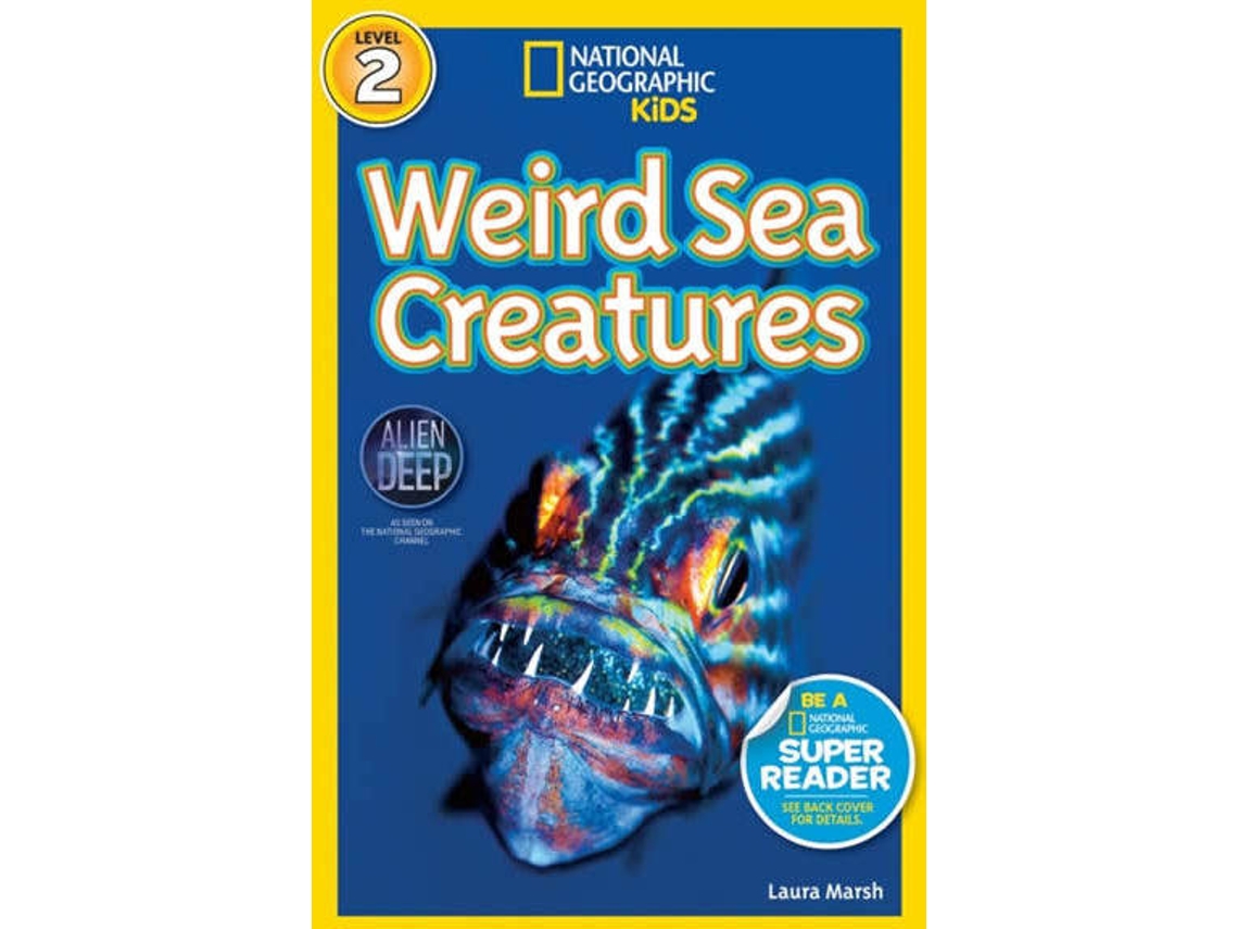 Libro National Geographic Readers: Weird Sea Creatures de National Geographic (Inglés)