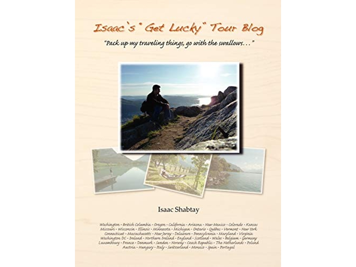 Libro Isaacs Get Lucky Tour Blog de Isaac Shabtay (Inglés)