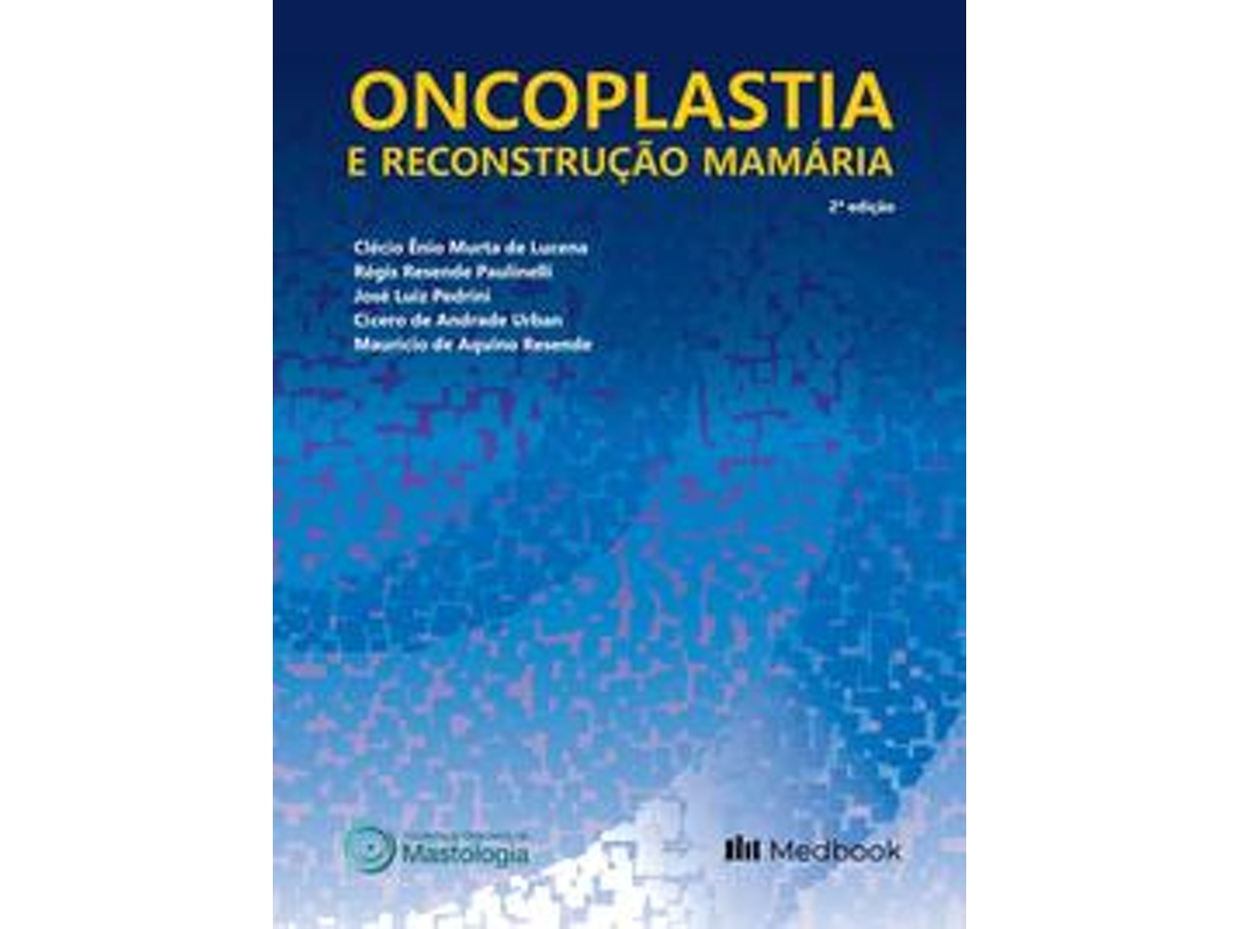 Libro Oncoplastia E Reconstrução Mamária de José Luiz Pedrini (Portugués)