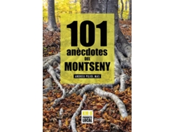 Libro 101 Anecdotes Del Montseny de Andreu Pujol I Mas (Catalán)