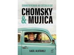 Libro Chomsky Mujica Sobrevivendo Ao Século Xxi de SAÚL ALVÍDREZ (Portugués)