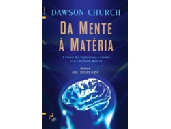 Libro Da Mente à Matéria de Dawson Church (Portugués)
