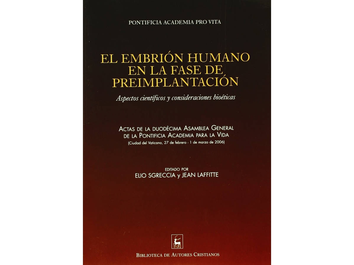 Libro El Embrión Humano En La Fase De Preimplantación de Pontificia Academia Pro Vita (Español)