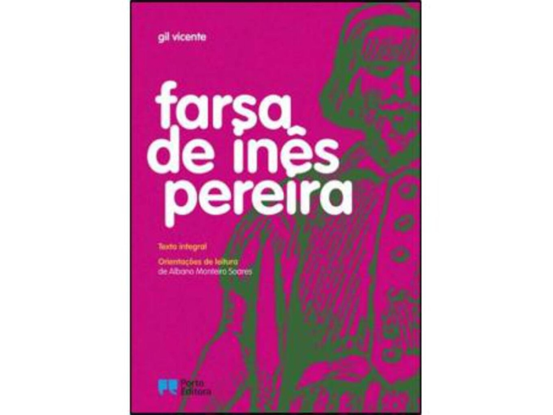Libro Farsa de Inês Pereira - Edição Didática de Gil Vicente e Albano Monteiro Soares (Portugués)