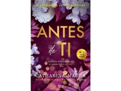 Libro Antes De Ti De Catharina Maura De Catharina Maura (portugués)