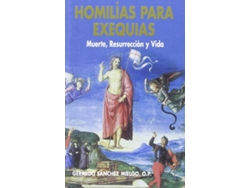 Libro Homilías Para Exéquias de Gerardo Sánchez Mielgo (Español)