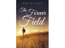 Libro The Forever Field de David Pace (Inglés)