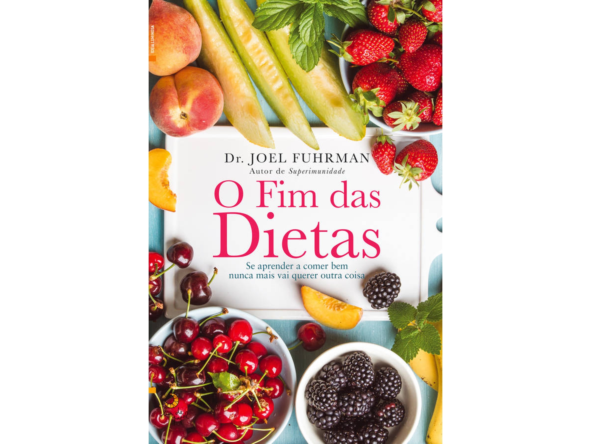 Libro O Fim das Dietas de Dr Joel Fuhrman (Portugués)
