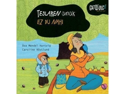 Libro Teslaren Amak Ez Du Nahi de Åsa Mendel-Hartvig (Vasco)
