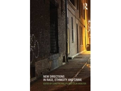Libro New Directions in Race, Ethnicity and Crime de Edited By Coretta Phillips e Edited By Colin Webster (Inglés)