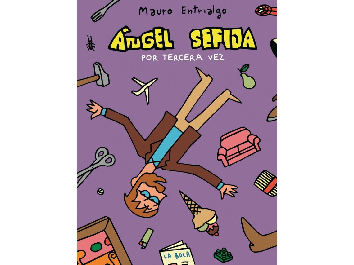 Libro Ángel Sefija Por Tercera Vez de Mauro Entrialgo (Español)