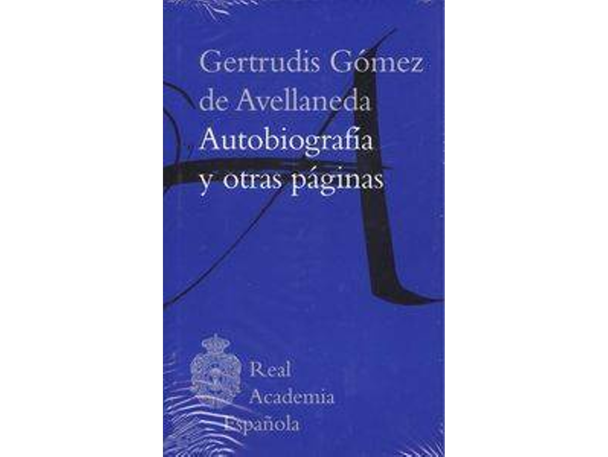 Libro Gertrudis Gómez Avellaneda, Autobiografía Y Otras Páginas de Vários Autores (Español)