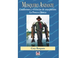 Libro Mosquero Andante de Guy Roques (Español)