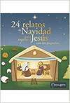 24 Relatos De navidad para esperar a con los pequeños tapa blanda libro jesus mame editions