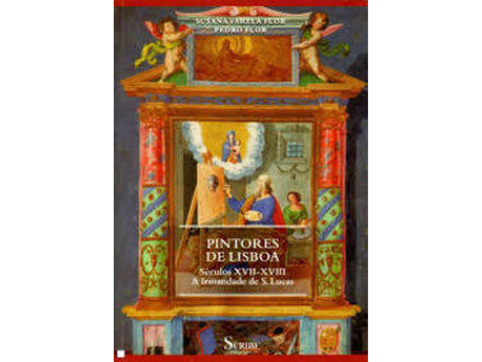 Libro Pintores De Lisboa - Séculos Xvii-Xviii (Portugués)