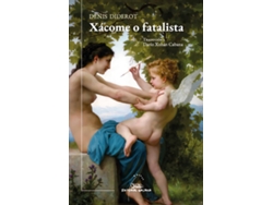 Libro Xacome O Fatalista de Denis Diderot (Galego)