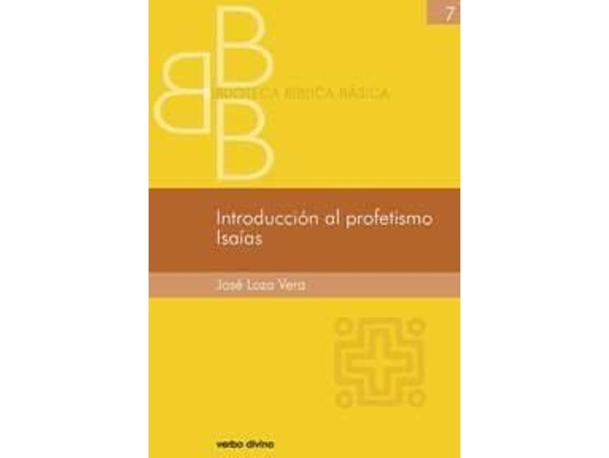 Libro Introduccion Al Profetismo. Isaias de Jose Loza Vera (Español)