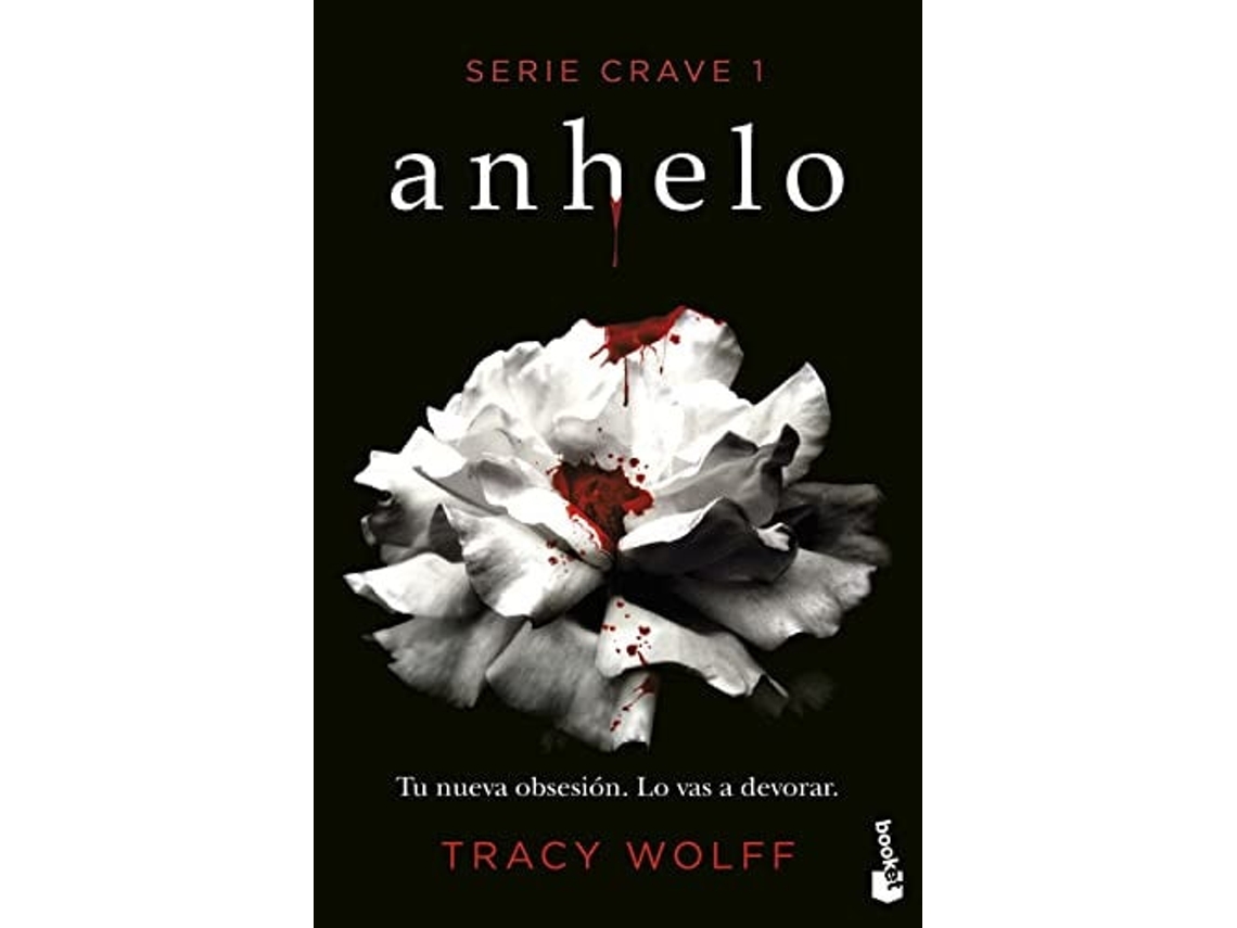 Libro Anhelo: Serie Crave 1 de Tracy Wolff (Español)