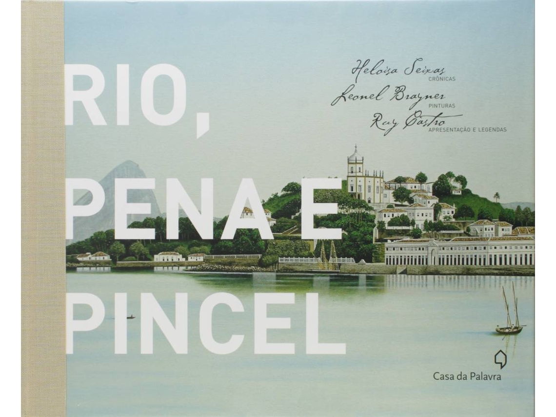 Libro Rio, Pena y Pincel de Heloisa Seixas (Portugués do Brasil)