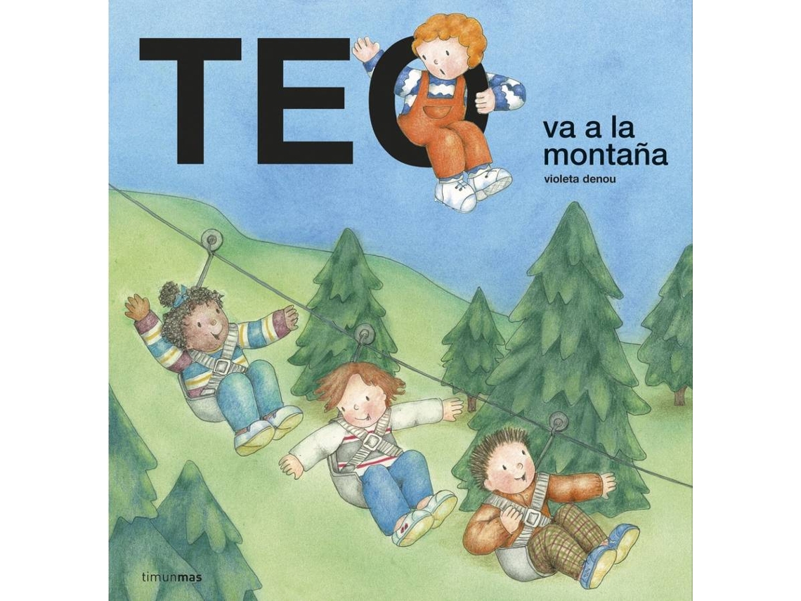 Libro Teo Va A La Montaña de Violeta Denou (Español)