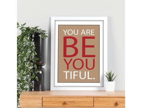 Póster NACNIC con Mensaje Feliz. Yo Are Be You Tiful.