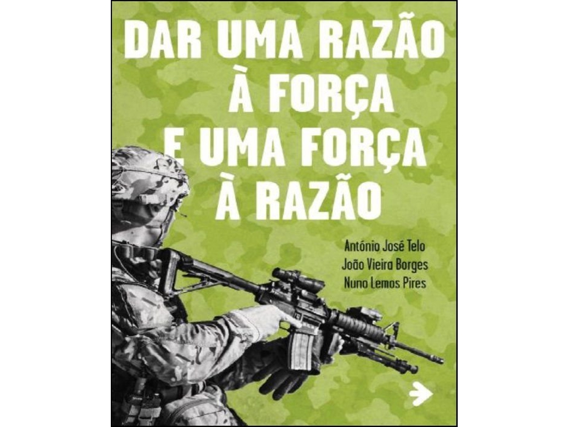 Libro Dar uma Razão á Força e uma Força à Razão