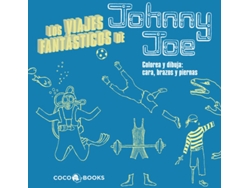 Libro Los Viajes Fantásticos De Johnny Joe de Roz Streeten (Español)