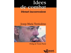 Libro Idees De Combat de Josep Maria Terricabras (Catalán)