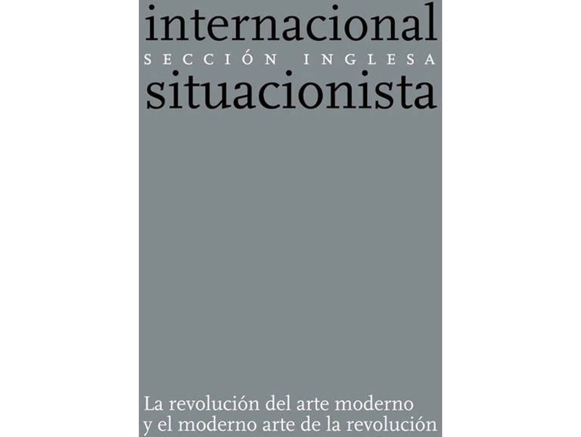 Libro Revolución Del Arte Moderno Y El Moderno Arte De La Revolución de Seccion Inglesa (Español)