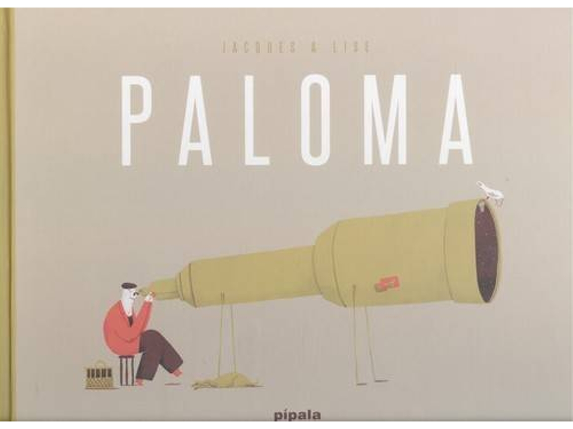 Libro Paloma de Lise Jaques (Español)