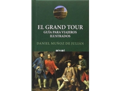 Libro El Grand Tour de Daniel Muñoz de Julián (Español)