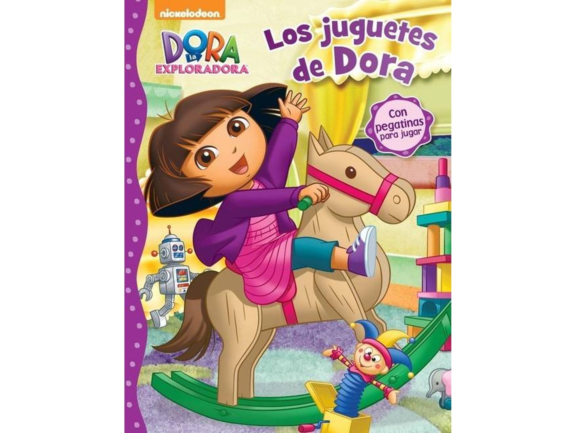 Los Juguetes De dora la exploradora. actividades contiene pegatinas tapa blanda libro nickelodeon