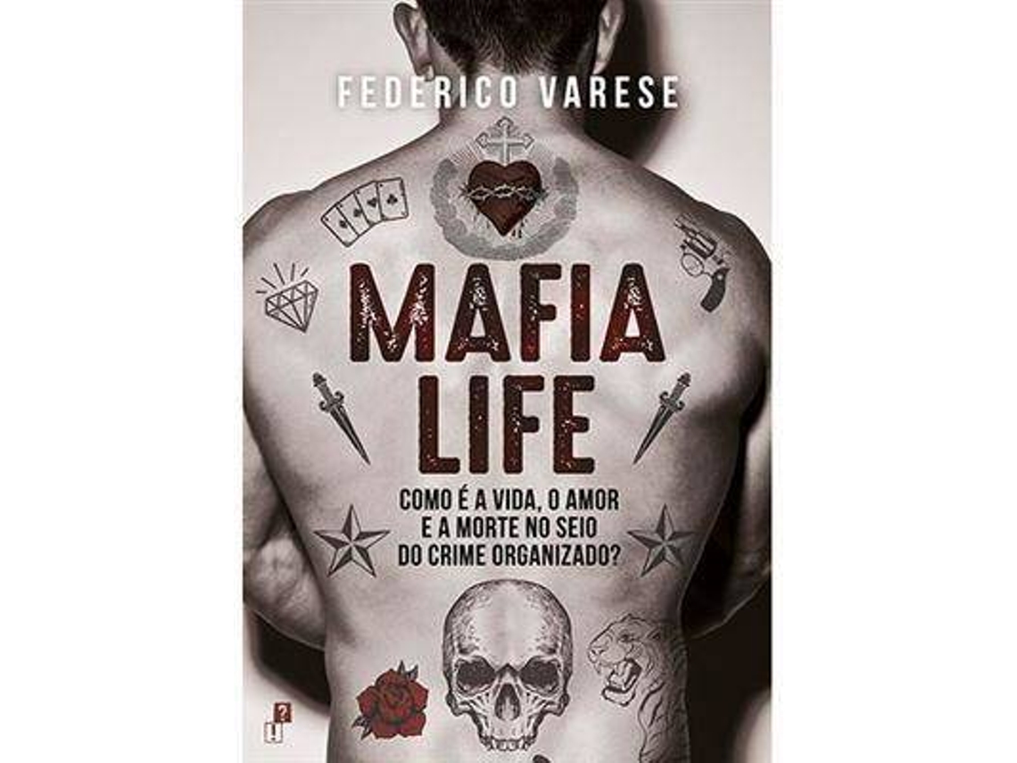 Libro Mafia Life de Federico Varese (Portugués)