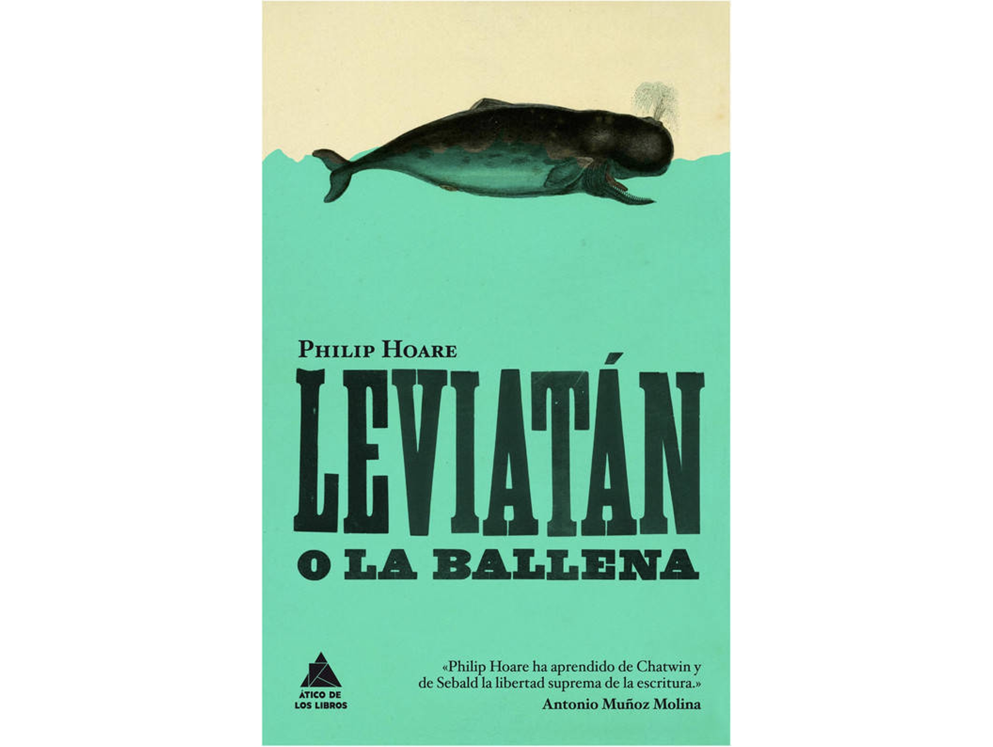 Libro Leviatán O La Ballena de Philip Hoare (Español)