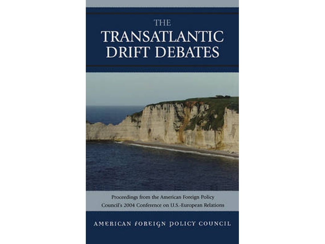 Libro The TransAtlantic Drift Debates (Inglés)