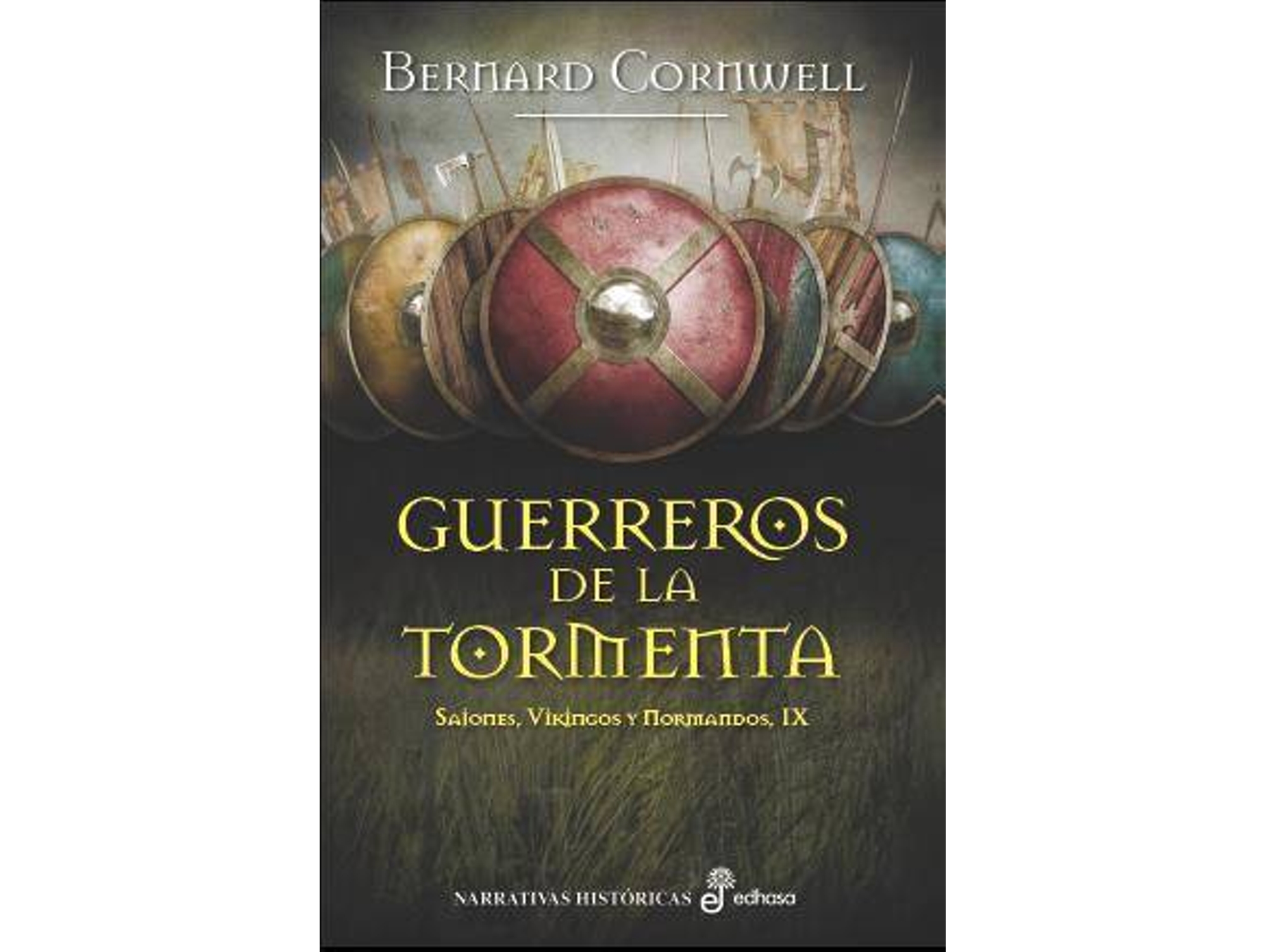 Libro Guerreros De La Tormenta de Bernard Cornwell (Español)