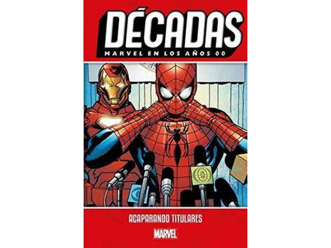 Libro Décadas Marvel en los años 10 leyenda y legado de Vvaa (Español)
