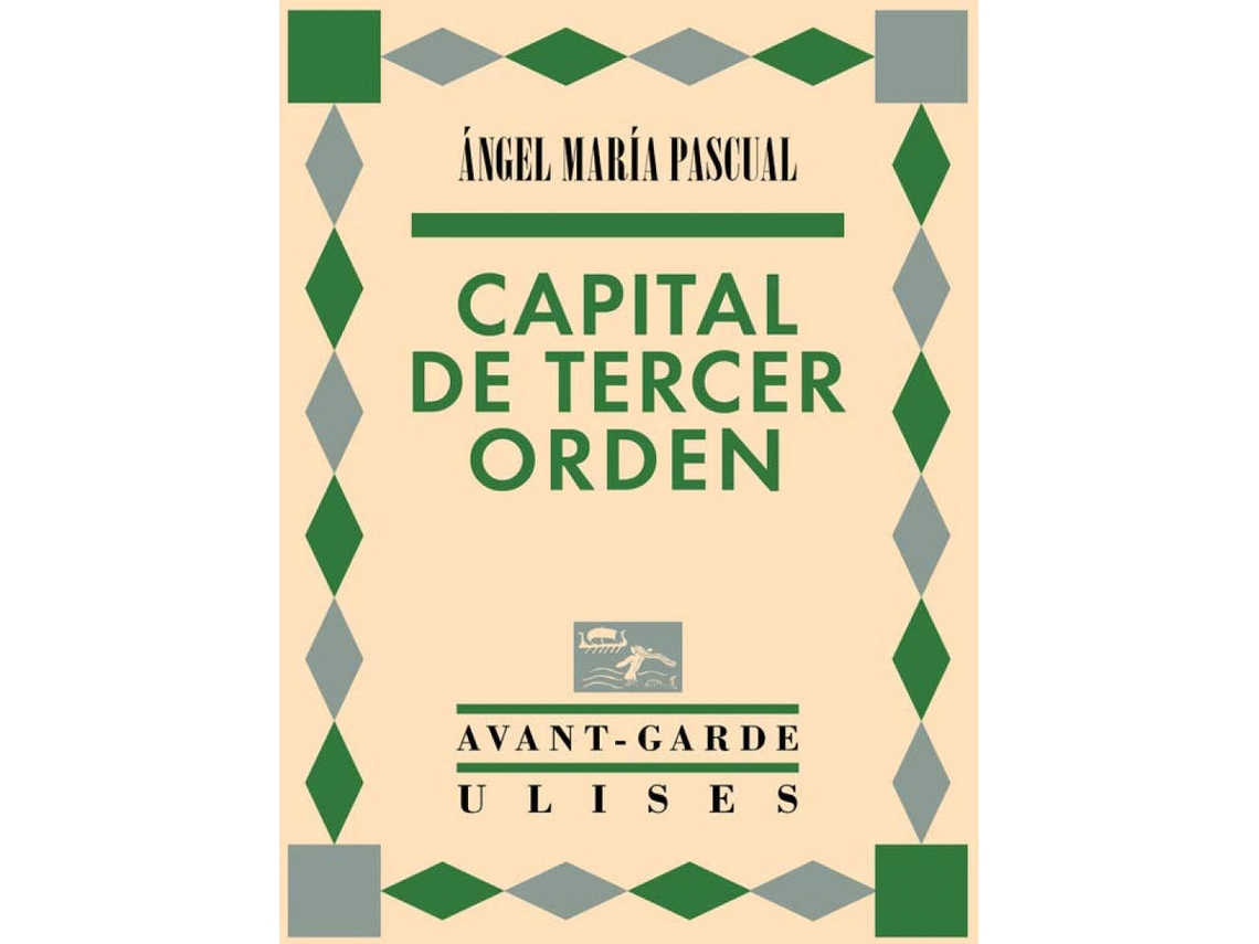 Libro Capital De Tercer Orden de Ángel María Pascual (Español)