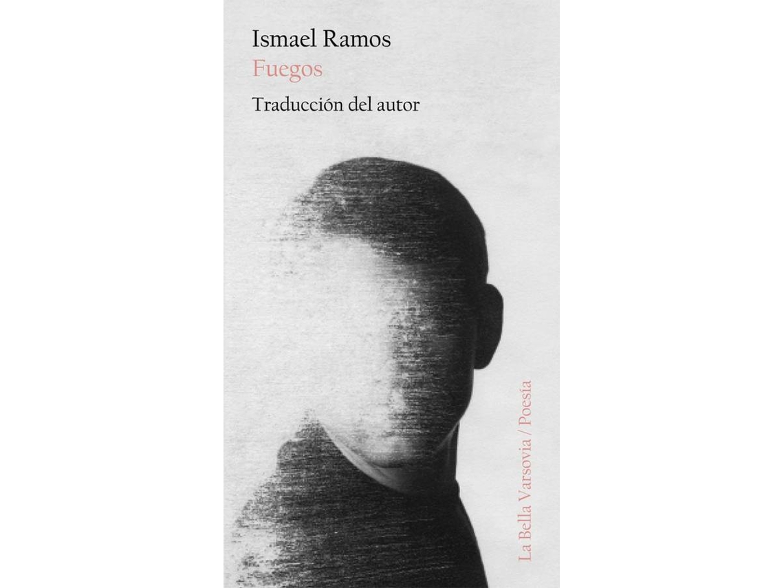 Libro Fuegos de Ismael Ramos (Español)