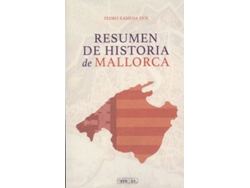 Libro Resumen De Historia De Mallorca de Pedro Xamena Fiol (Español)