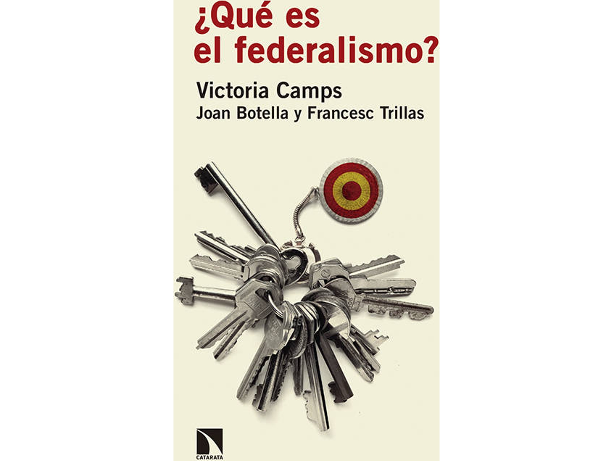 Libro ¿Què Es El Federalismo? de Victoria Camps (Español)