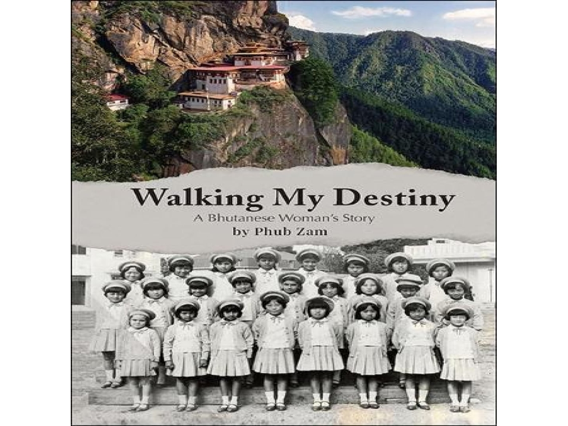 Libro WALKING MY DESTINY A BHUTANESE WOMANS STORY de ZAM PHUB (Inglés)