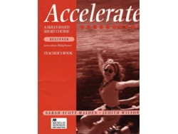Libro Accelerate Beginner Level Teachers Book de Sarah Scott-Malden e Judith Wilson (Inglés)